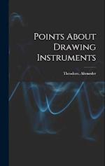 Points About Drawing Instruments 
