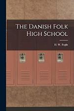 The Danish Folk High School 