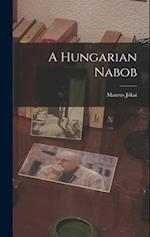 A Hungarian Nabob 