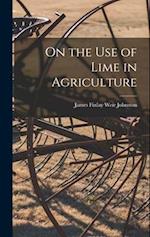 On the Use of Lime in Agriculture 
