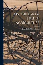 On the Use of Lime in Agriculture 