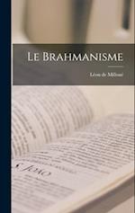 Le Brahmanisme 