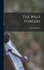 The Wild Fowlers 