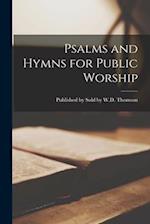 Psalms and Hymns for Public Worship 