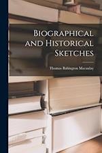 Biographical and Historical Sketches 