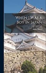 When I was a Boy in Japan 
