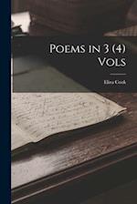 Poems in 3 (4) Vols 