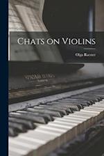 Chats on Violins 