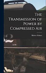 The Transmission of Power by Compressed Air 