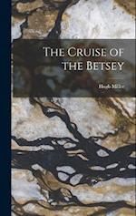 The Cruise of the Betsey 