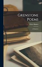 Grenstone Poems: A Sequence 