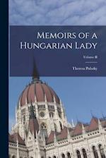Memoirs of a Hungarian Lady; Volume II 