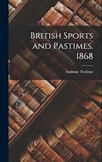 British Sports and Pastimes. 1868 
