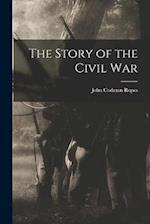 The Story of the Civil War 