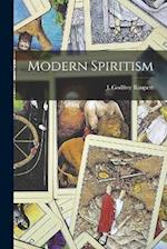Modern Spiritism 