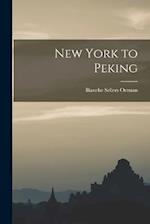 New York to Peking 