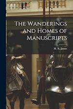 The Wanderings and Homes of Manuscripts 