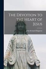 The Devotion to the Heart of Jesus 
