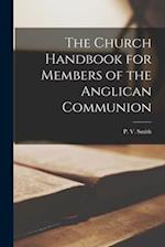 The Church Handbook for Members of the Anglican Communion 