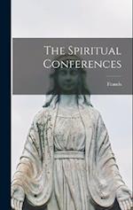 The Spiritual Conferences 