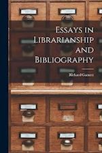 Essays in Librarianship and Bibliography 