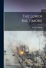 The Lords Baltimore 