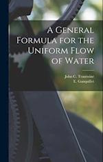 A General Formula for the Uniform Flow of Water 