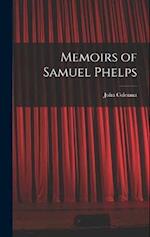 Memoirs of Samuel Phelps 