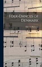 Folk-Dances of Denmark 