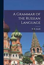 A Grammar of the Russian Language 