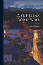 A St. Helena Who's Who, 