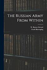 The Russian Army From Within 
