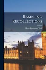 Rambling Recollections 
