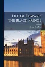 Life of Edward the Black Prince 