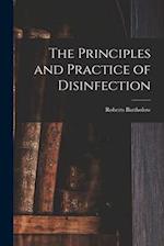 The Principles and Practice of Disinfection 