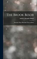 The Brook Besor: Words for Those Who Must Tarry at Home 