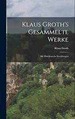 Klaus Groth's Gesammelte Werke