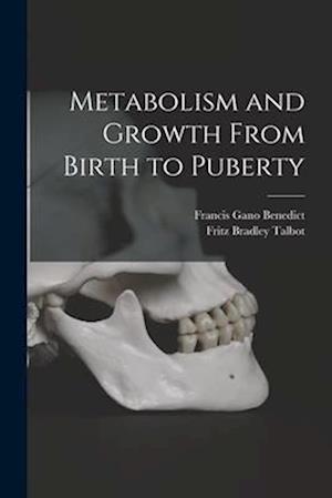 Metabolism and Growth From Birth to Puberty