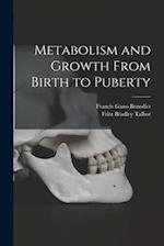 Metabolism and Growth From Birth to Puberty 