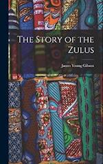 The Story of the Zulus 