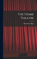 The Home Theatre 