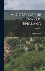 A Digest of the Laws of England; Volume 1 