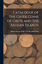 Catalogue of the Greek Coins of Crete and the Aegean Islands 