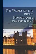 The Works of the Right Honourable Edmund Burke; Volume 2 