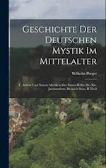 Geschichte Der Deutschen Mystik Im Mittelalter