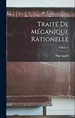 Traité De Mécanique Rationelle; Volume 3