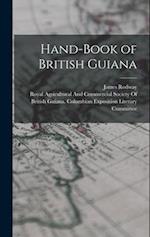 Hand-Book of British Guiana 