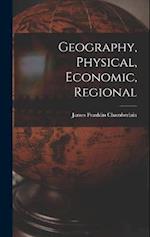 Geography, Physical, Economic, Regional 