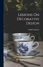 Lessons On Decorative Design 