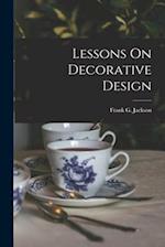 Lessons On Decorative Design 